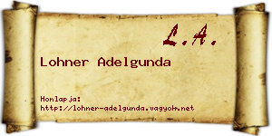 Lohner Adelgunda névjegykártya